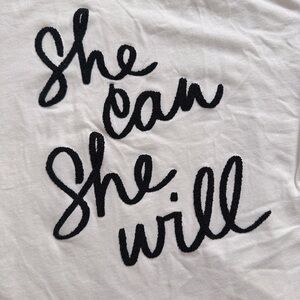 Women’s casual white t-shirt “she can she will”